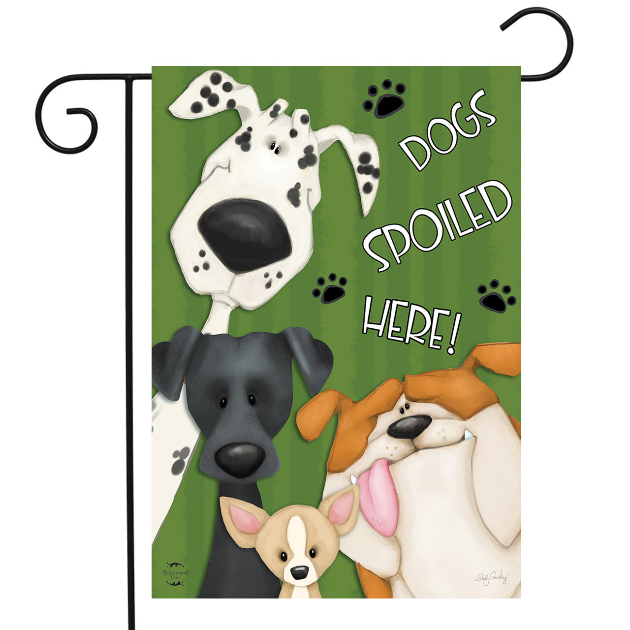 Spoiled Dogs Garden Flag