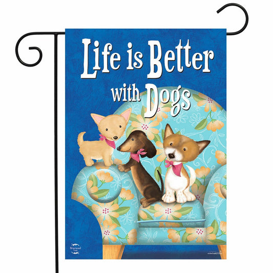 Life is Better With Dogs Garden Flag